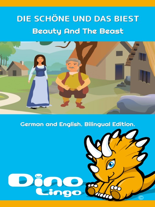 Title details for DIE SCHÖNE UND DAS BIEST / Beauty And The Beast by Dino Lingo - Available